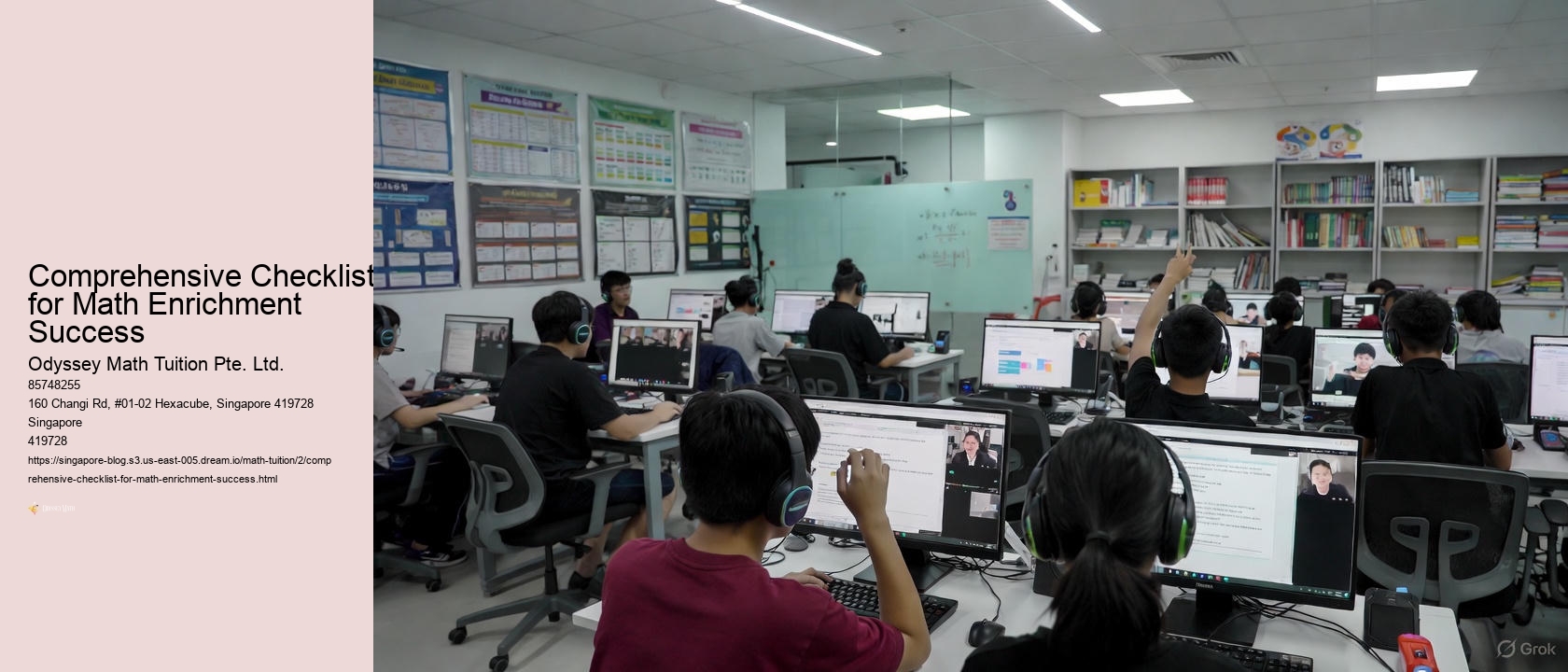 Comprehensive Checklist for Math Enrichment Success Odyssey Math Tuition Pte. Ltd. Comprehensive Checklist for Math Enrichment Success