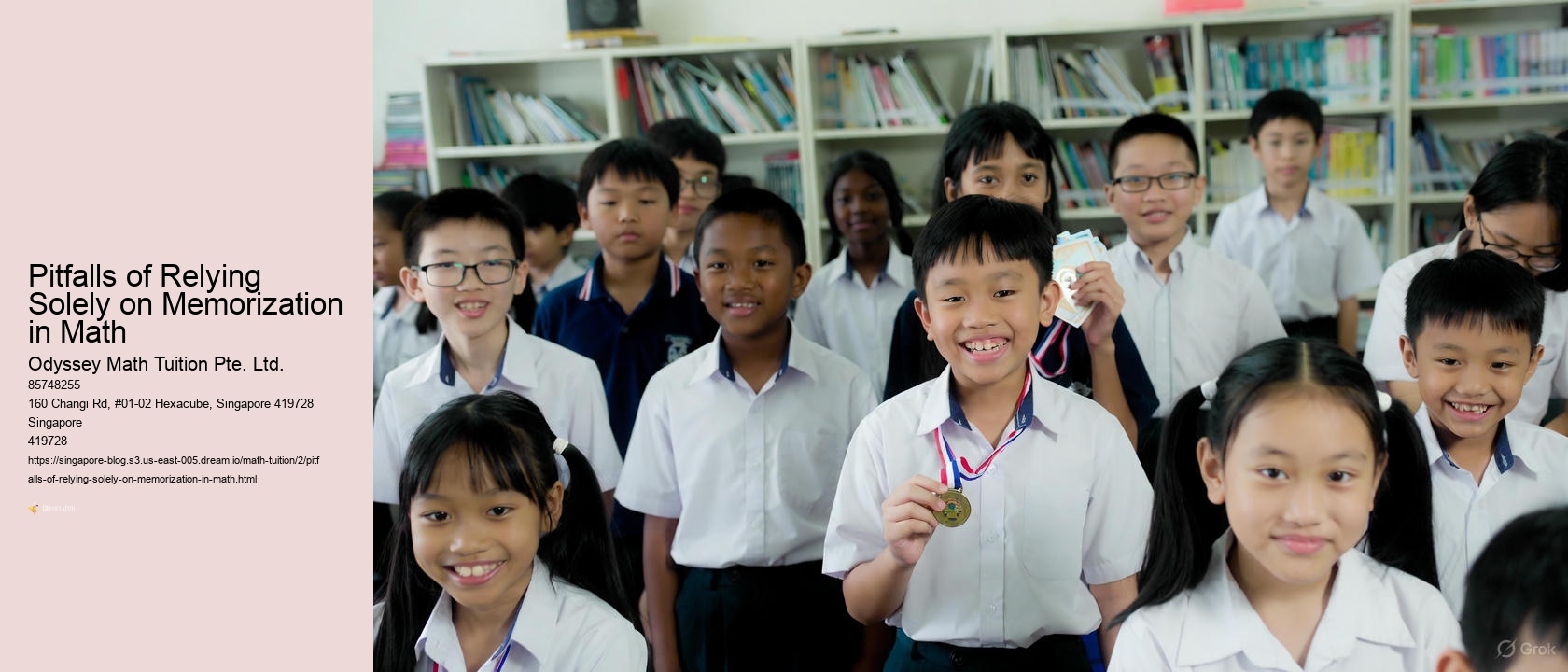 Pitfalls of Relying Solely on Memorization in Math Odyssey Math Tuition Pte. Ltd. Pitfalls of Relying Solely on Memorization in Math